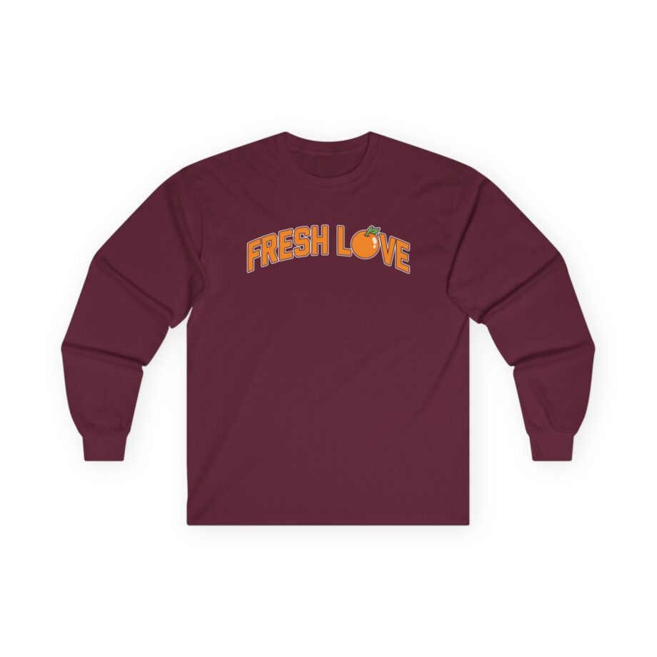 Fresh Love Unisex Ultra Cotton Long Sleeve Tee