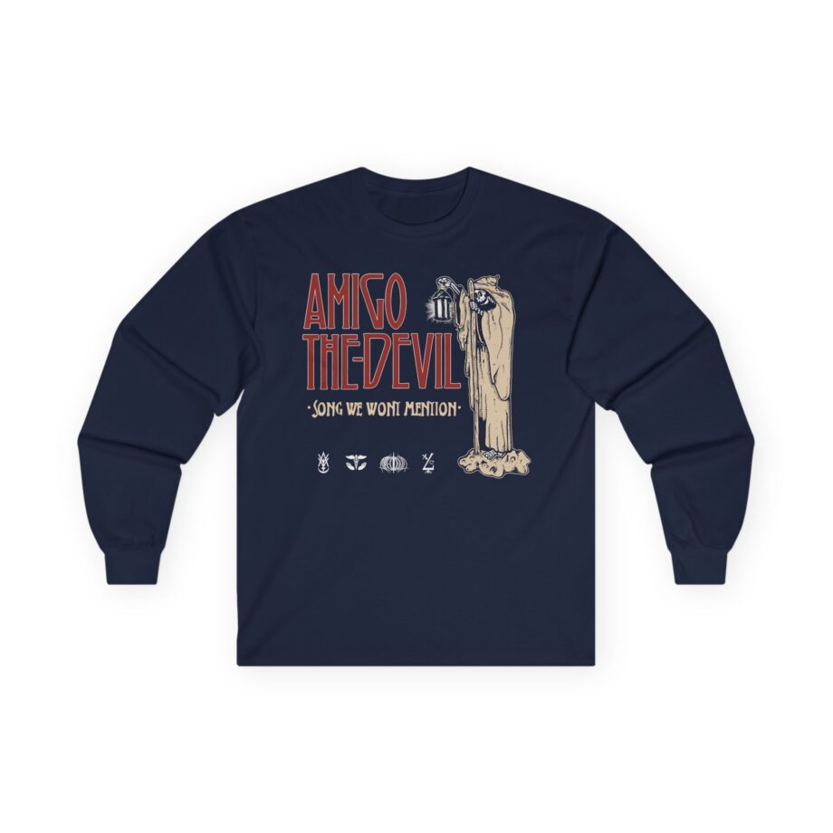 Amigo the Devil I Gave Up the Ghost a Long Time Ago It Still Haunts Me Unisex Ultra Cotton Long Sleeve Tee