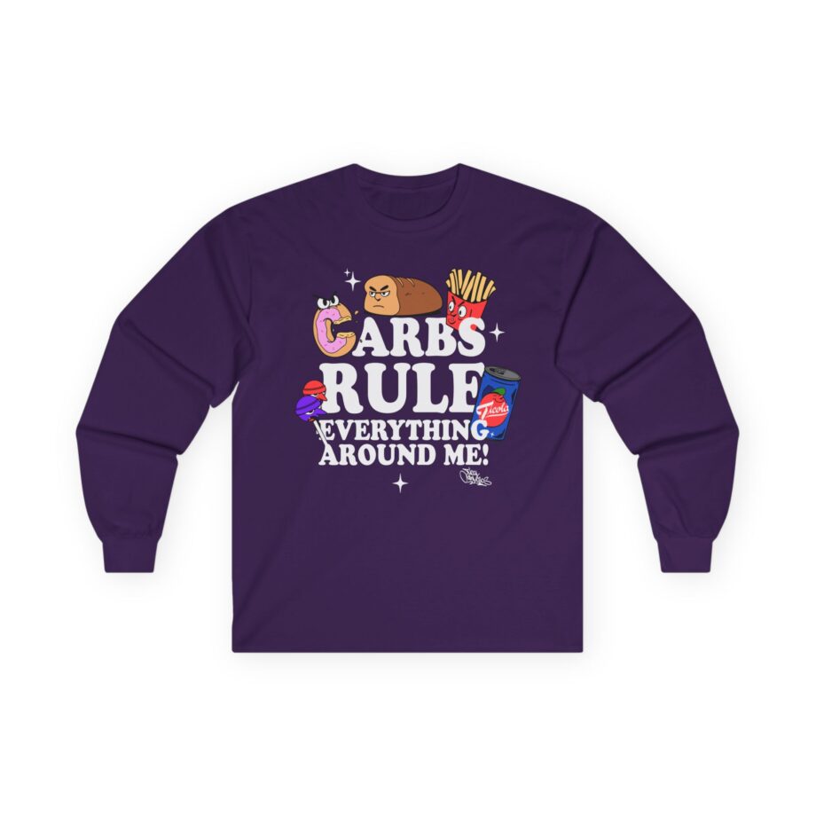 Method Man Carbs Rule Everything Around Me Unisex Ultra Cotton Long Sleeve Tee