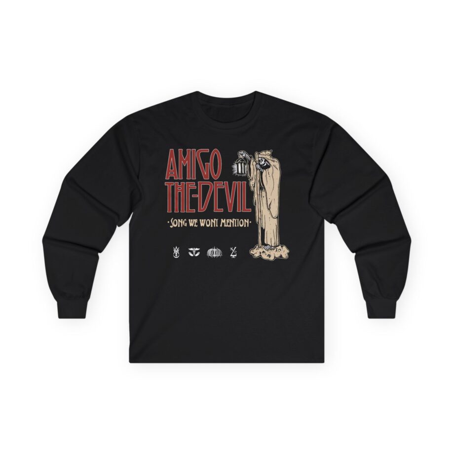 Amigo the Devil I Gave Up the Ghost a Long Time Ago It Still Haunts Me Unisex Ultra Cotton Long Sleeve Tee