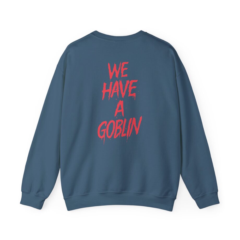 Nekrogoblikon We Have a Goblin Unisex Heavy Blend Crewneck Sweatshirt