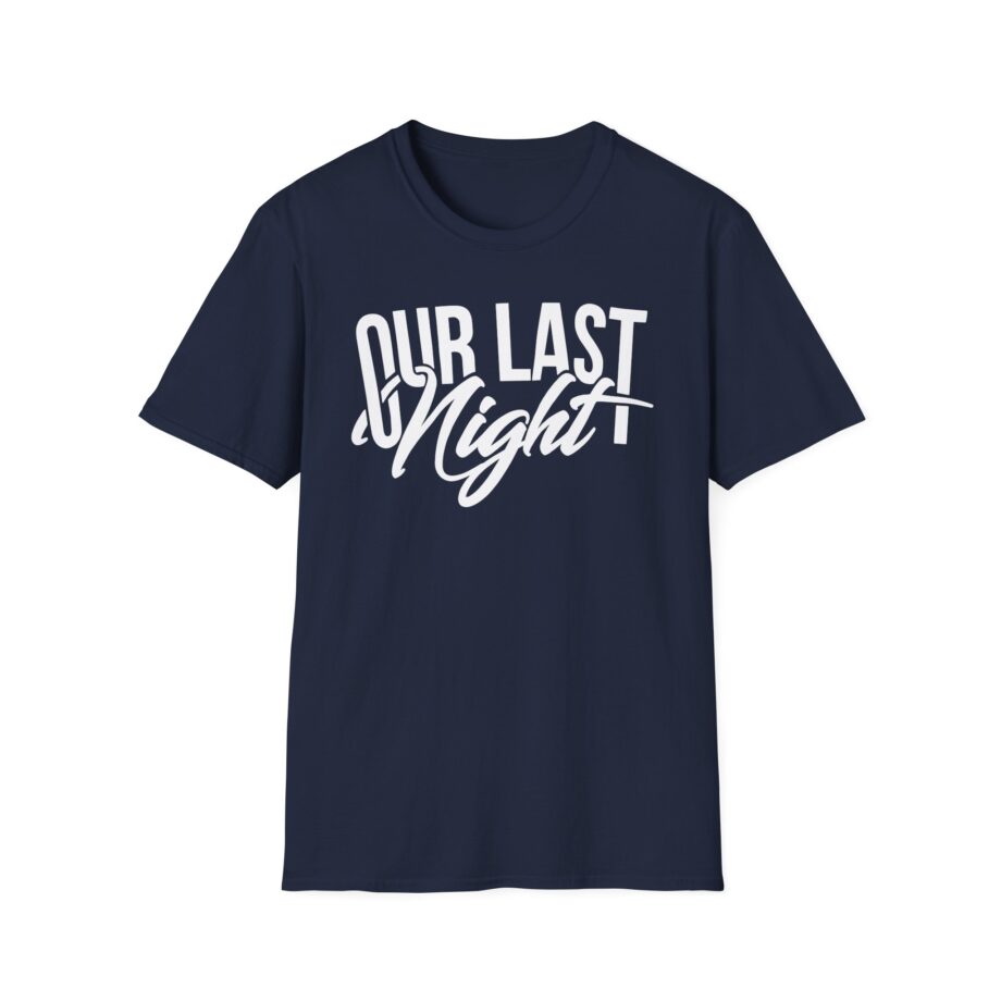 Our Last Night Script Unisex Softstyle T-shirt