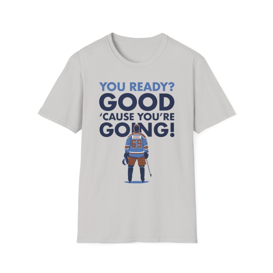 Shoresy You Ready Unisex Softstyle T-Shirt