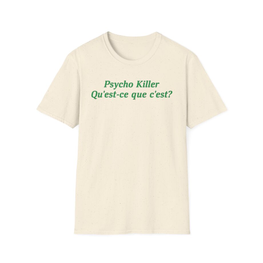 Talking Heads X Miley Psycho Killer Unisex Softstyle T-shirt