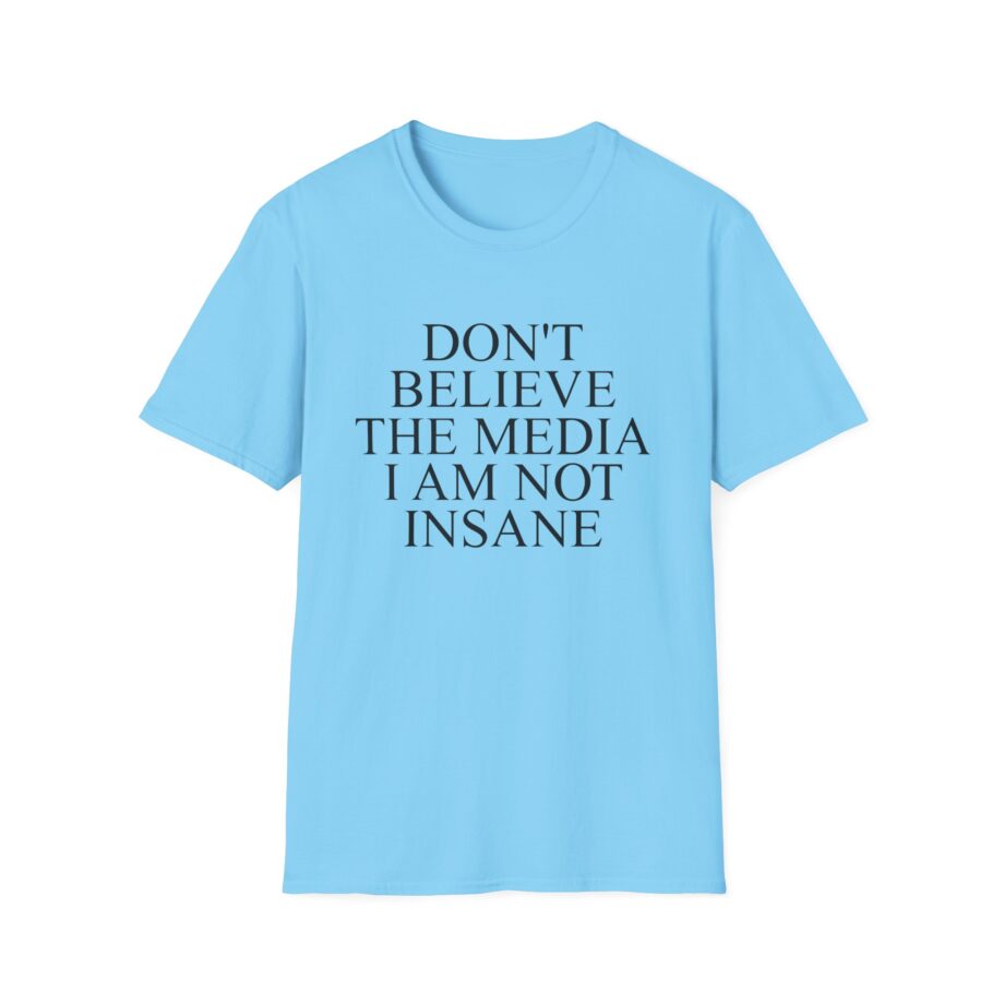 Joost Klein Don't Believe the Media I Am Not Insane Unisex Softstyle T-Shirt