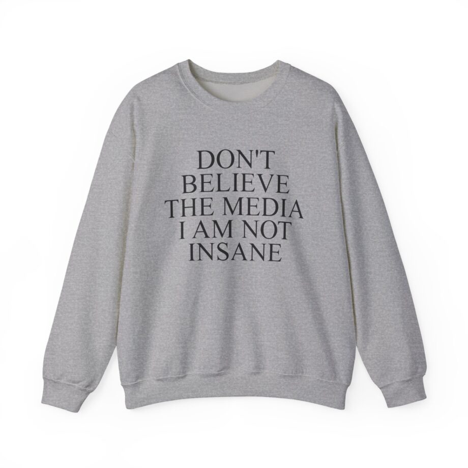 Joost Klein Don't Believe the Media I Am Not Insane Unisex Heavy Blend™ Crewneck Sweatshirt
