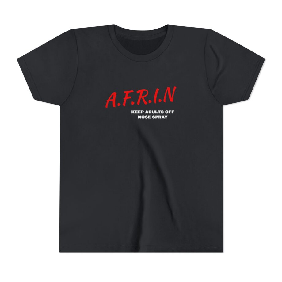 Nate Bargatze Afrin Keep Adults of Nose Spray Youth Short Sleeve Tee