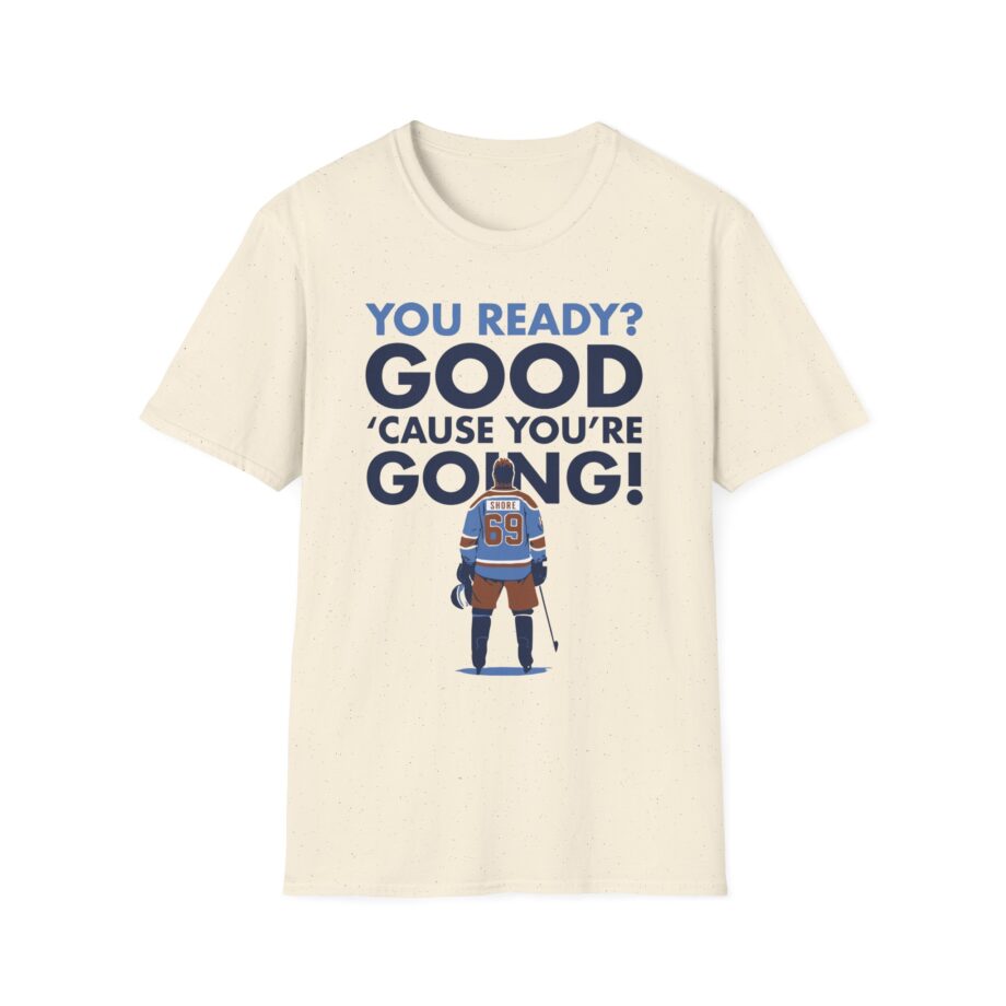 Shoresy You Ready Unisex Softstyle T-Shirt