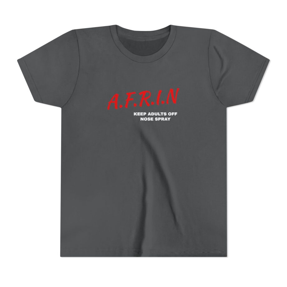 Nate Bargatze Afrin Keep Adults of Nose Spray Youth Short Sleeve Tee