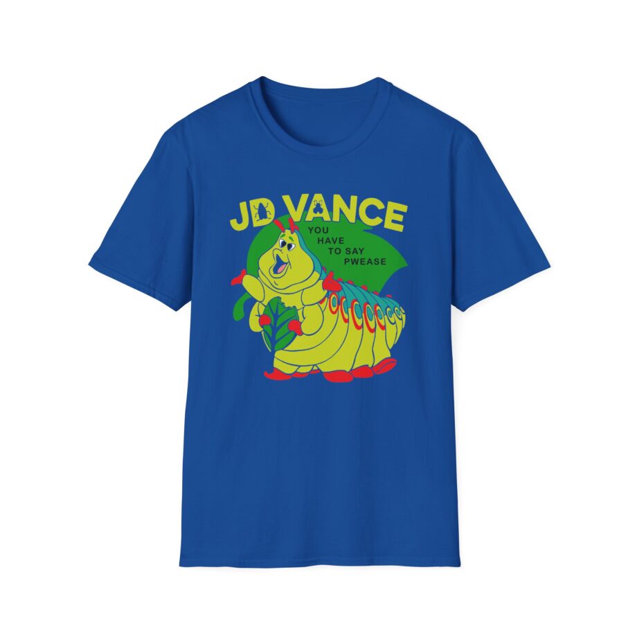 Jd Vance You Have to Say Pwease  Unisex Softstyle T-Shirt
