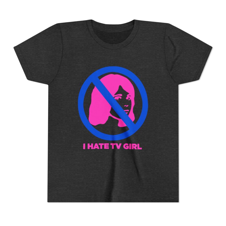 I Hate Tv Girl Youth Short Sleeve Tee