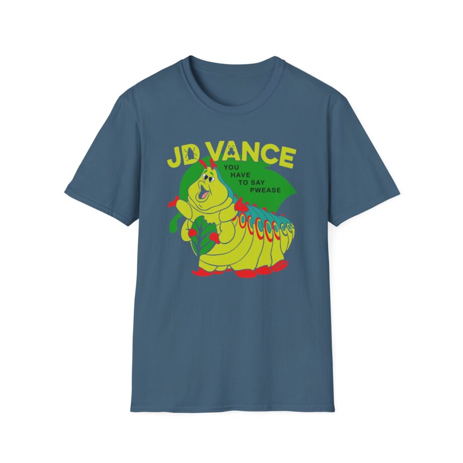 Jd Vance You Have to Say Pwease  Unisex Softstyle T-Shirt