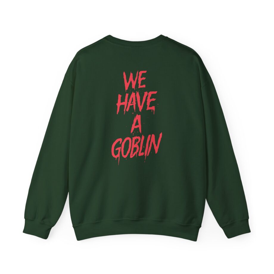 Nekrogoblikon We Have a Goblin Unisex Heavy Blend Crewneck Sweatshirt