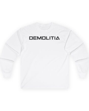 Demolition Ranch Demolitia Unisex Ultra Cotton Long Sleeve Tee