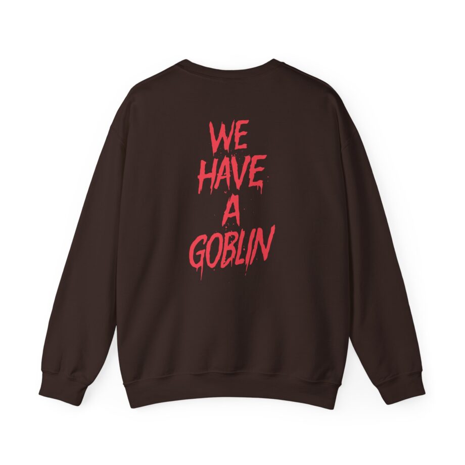 Nekrogoblikon We Have a Goblin Unisex Heavy Blend Crewneck Sweatshirt