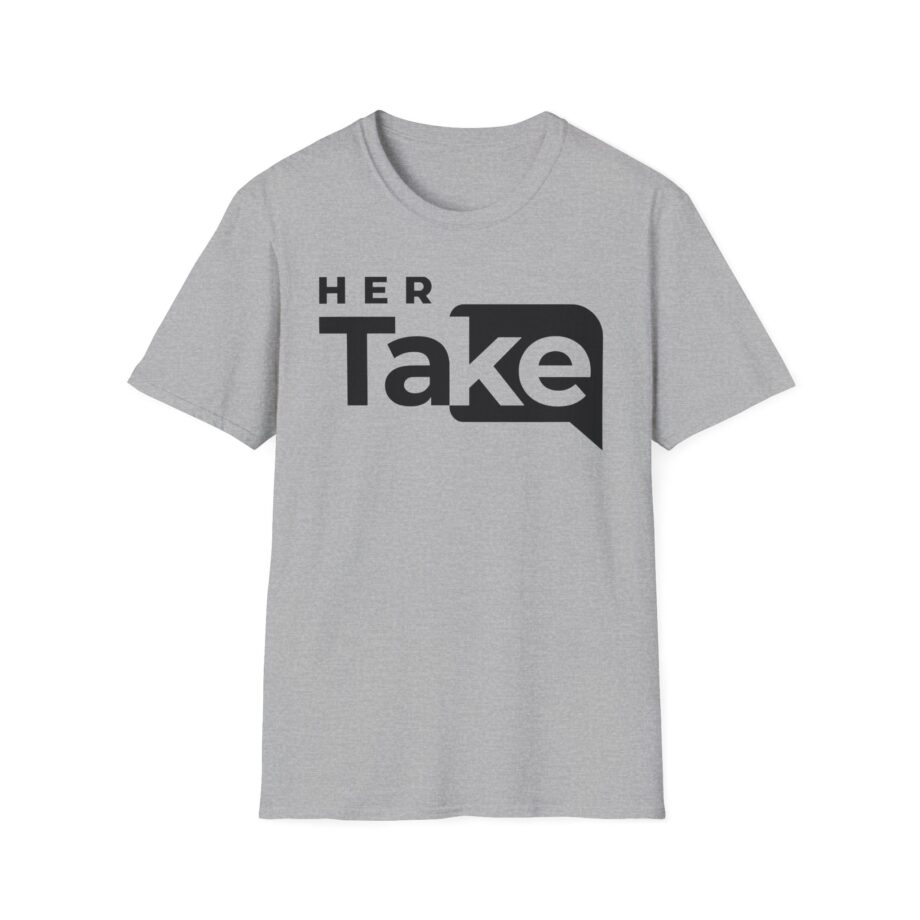 Valuetainment Her Take Unisex Softstyle T-shirt
