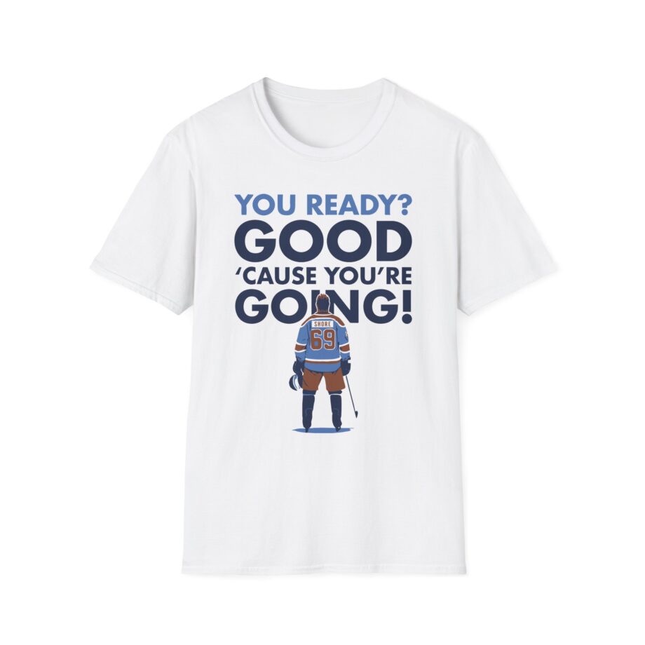 Shoresy You Ready Unisex Softstyle T-Shirt