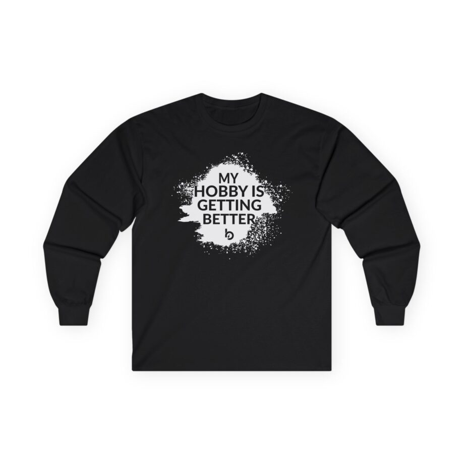 Trevor Bauer My Hobby 15 Getting Better Unisex Ultra Cotton Long Sleeve Tee