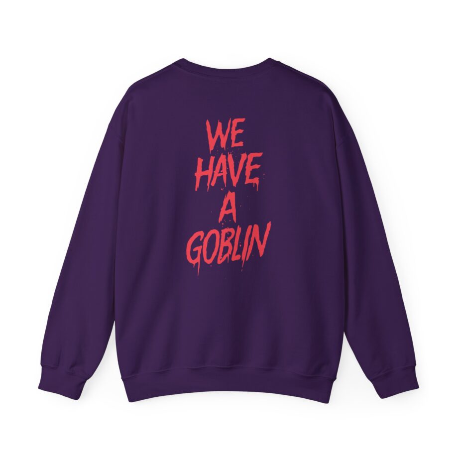 Nekrogoblikon We Have a Goblin Unisex Heavy Blend Crewneck Sweatshirt
