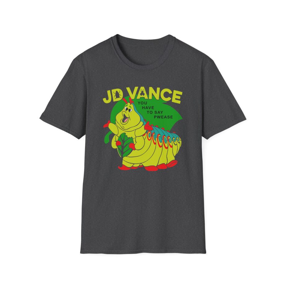 Jd Vance You Have to Say Pwease  Unisex Softstyle T-Shirt