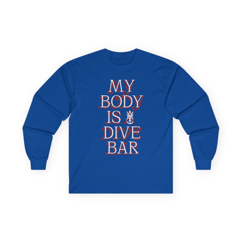 Amigo the Devil My Body is Dive Bar Unisex Ultra Cotton Long Sleeve Tee