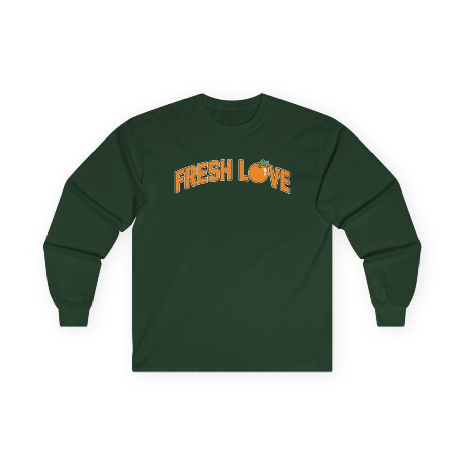 Fresh Love Unisex Ultra Cotton Long Sleeve Tee