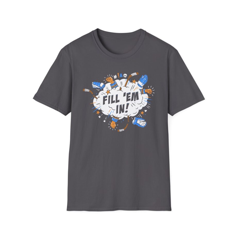 Shoresy Fill 'em in Unisex Softstyle T-shirt