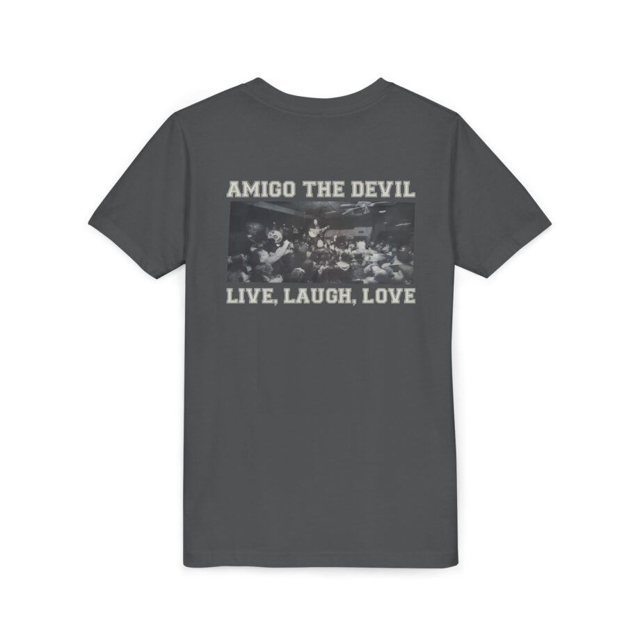 Amigo the Devil Live, Laugh, Love Youth Short Sleeve Tee