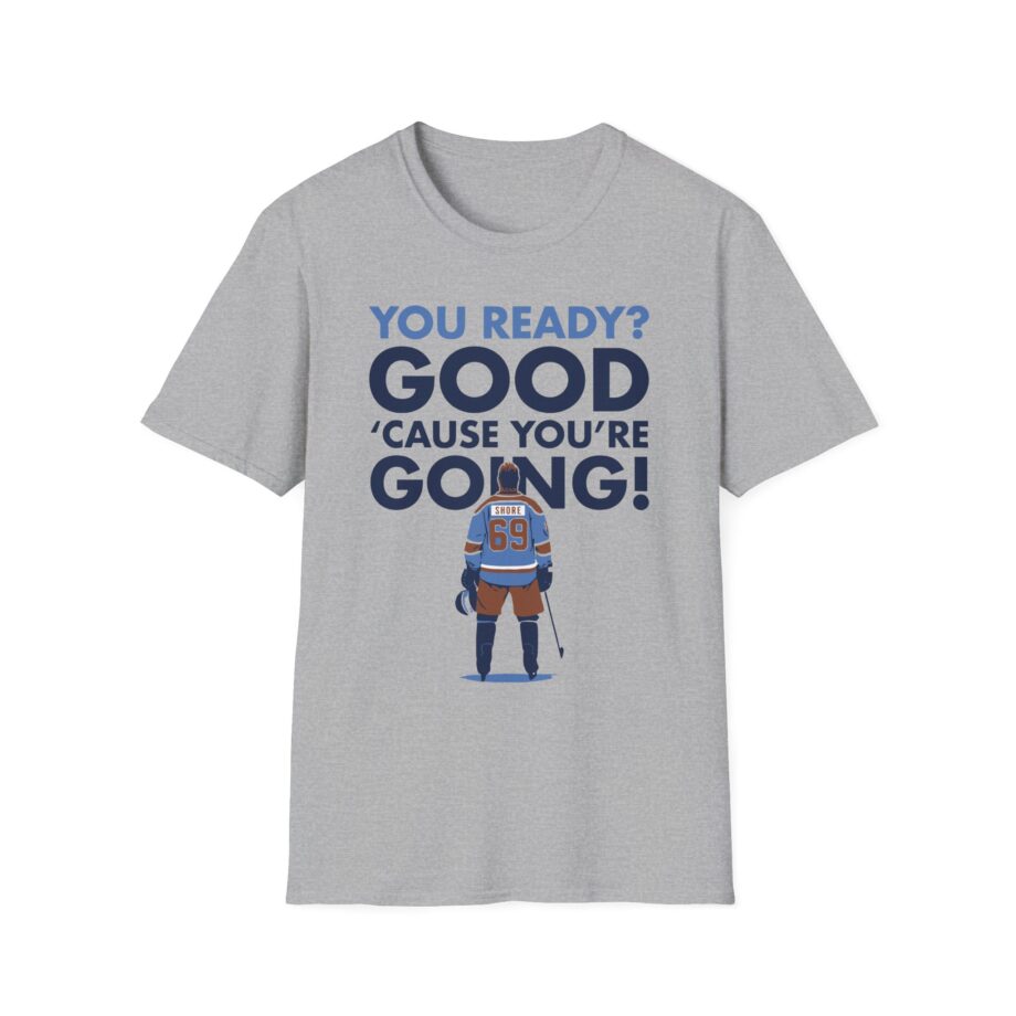 Shoresy You Ready Unisex Softstyle T-Shirt