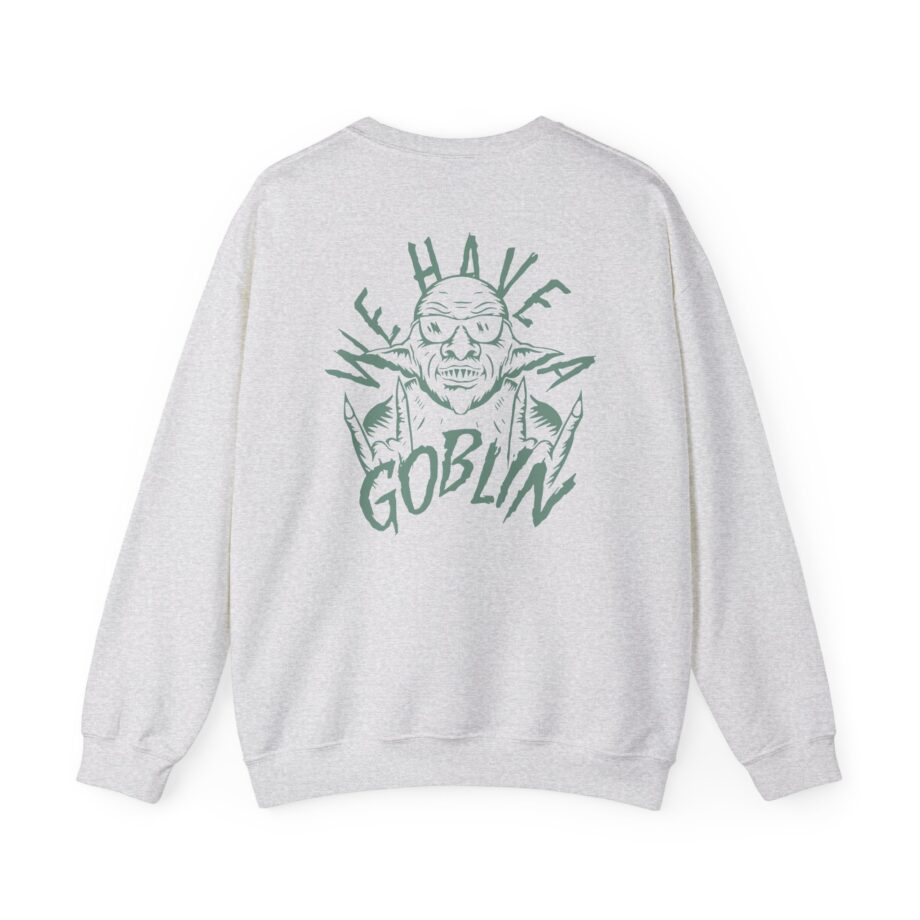 Nekrogoblikon We Have a Goblin Unisex Heavy Blend Crewneck Sweatshirt
