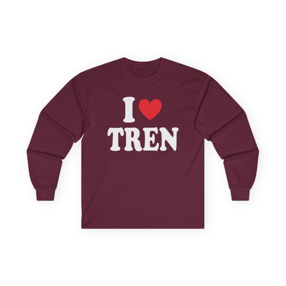 I Love Tren Unisex Ultra Cotton Long Sleeve Tee