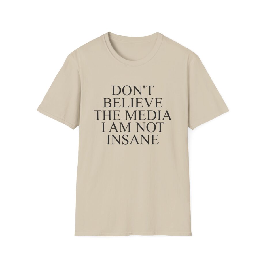 Joost Klein Don't Believe the Media I Am Not Insane Unisex Softstyle T-Shirt