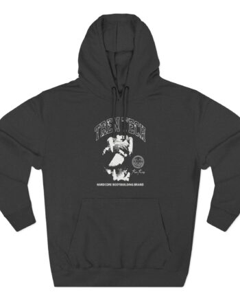 Tren Tech Hardcore Bodybuilding Brand Three-Panel Fleece Hoodie