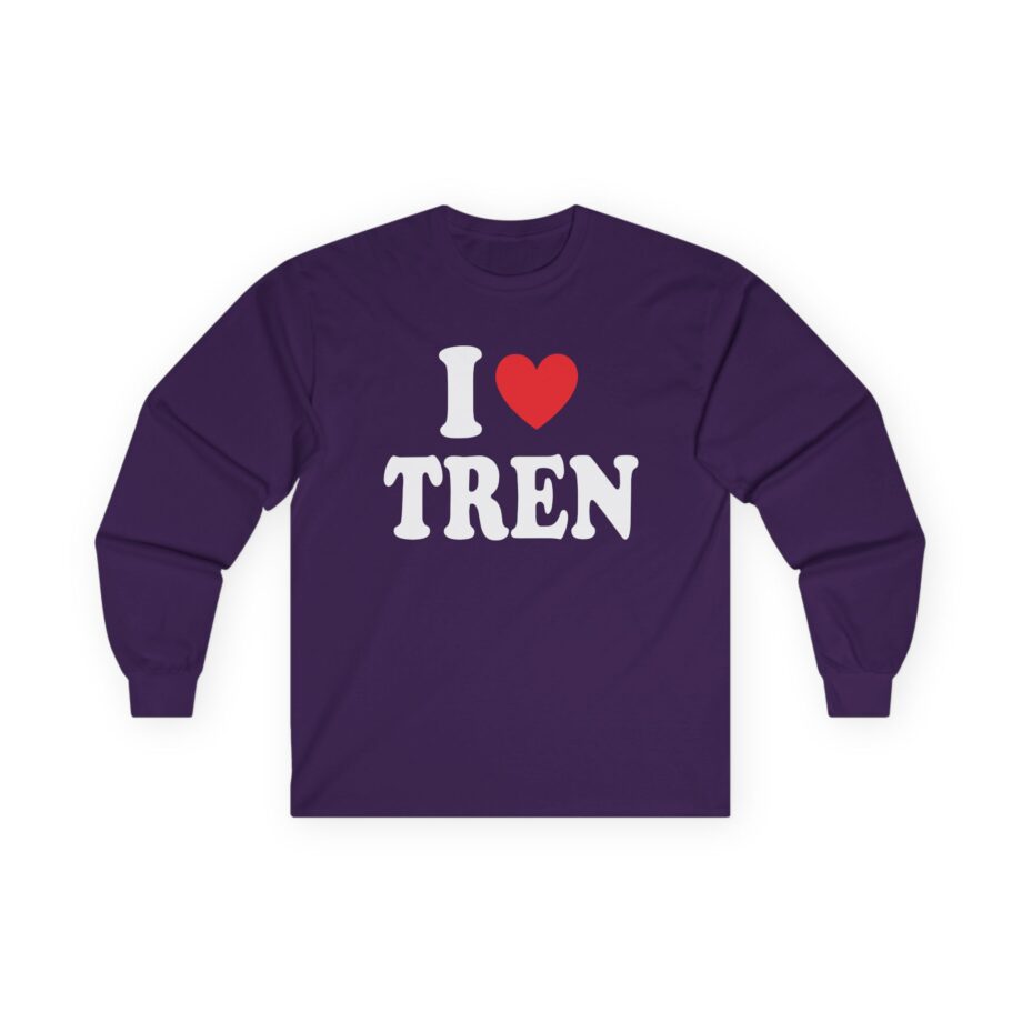 I Love Tren Unisex Ultra Cotton Long Sleeve Tee