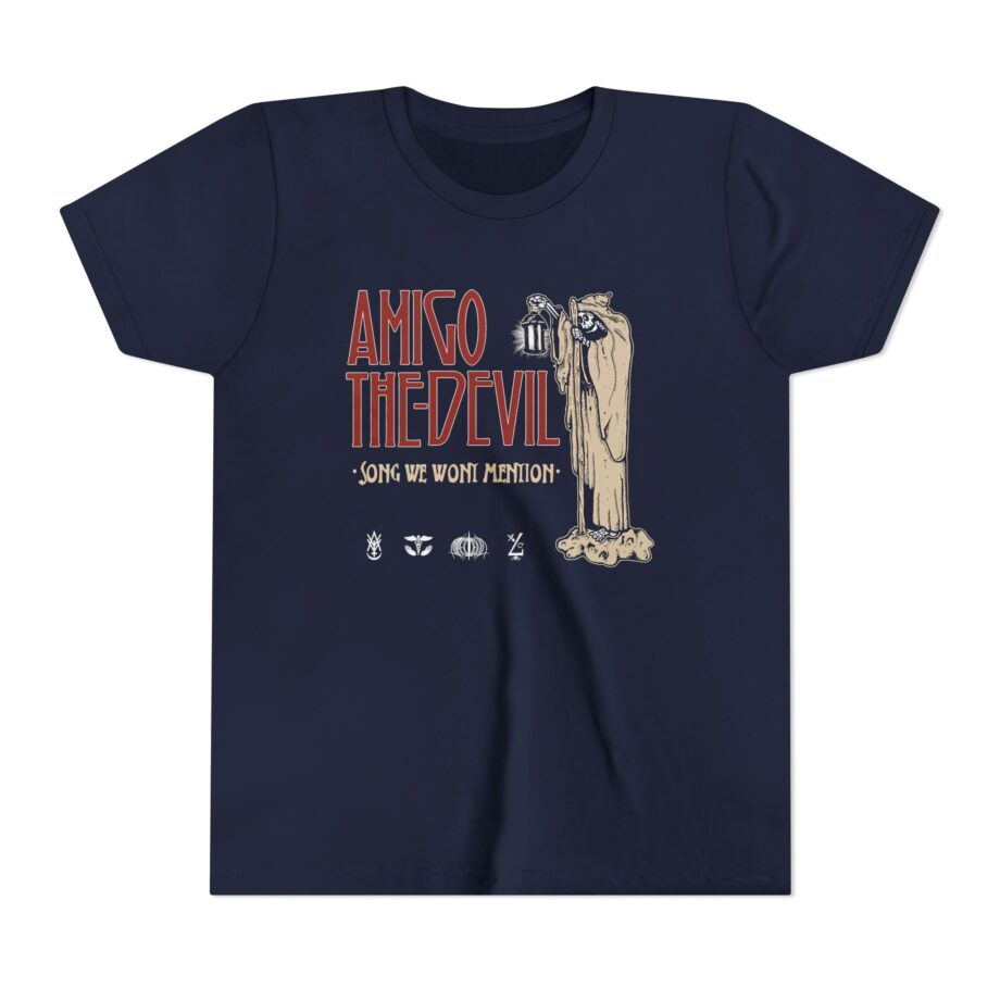 Amigo the Devil Song We Won't Mention Youth Short Sleeve Tee