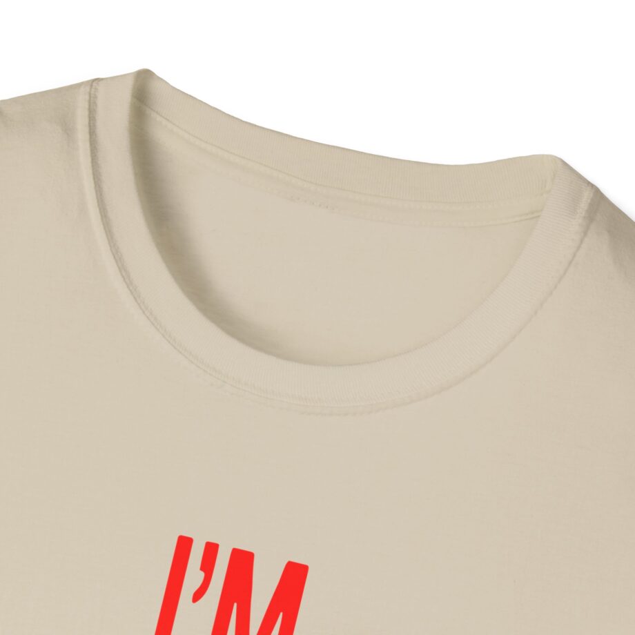 JT Im Everything Unisex Softstyle T-Shirt