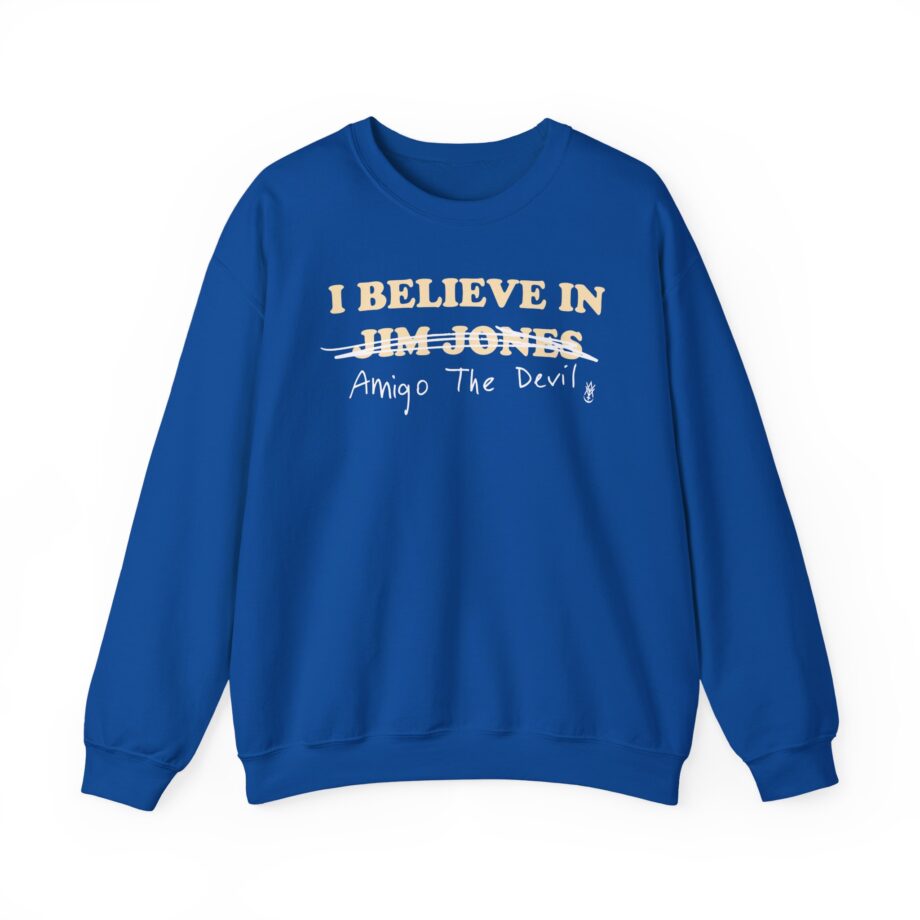 Amigo the Devil I Believe in Jim Jones Unisex Heavy Blend Crewneck Sweatshirt
