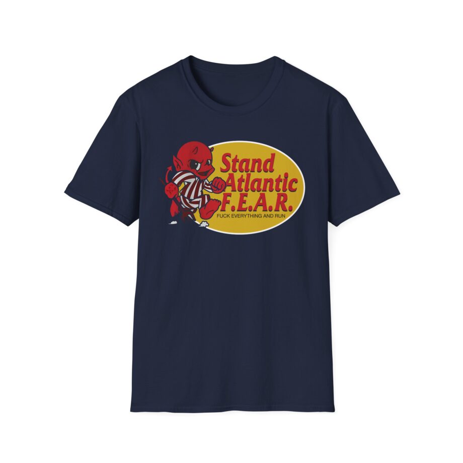 Stand Atlantic F.e.a.r Unisex Softstyle T-shirt