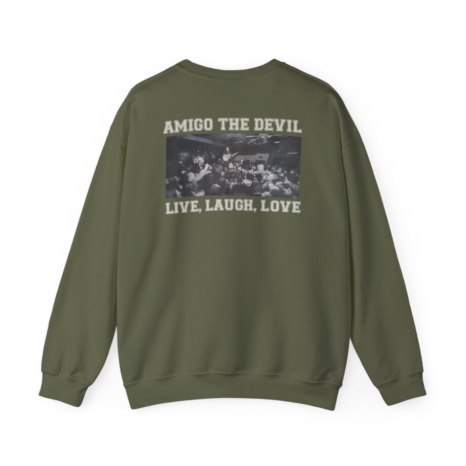 Amigo the Devil Live, Laugh, Love Unisex Heavy Blend Crewneck Sweatshirt