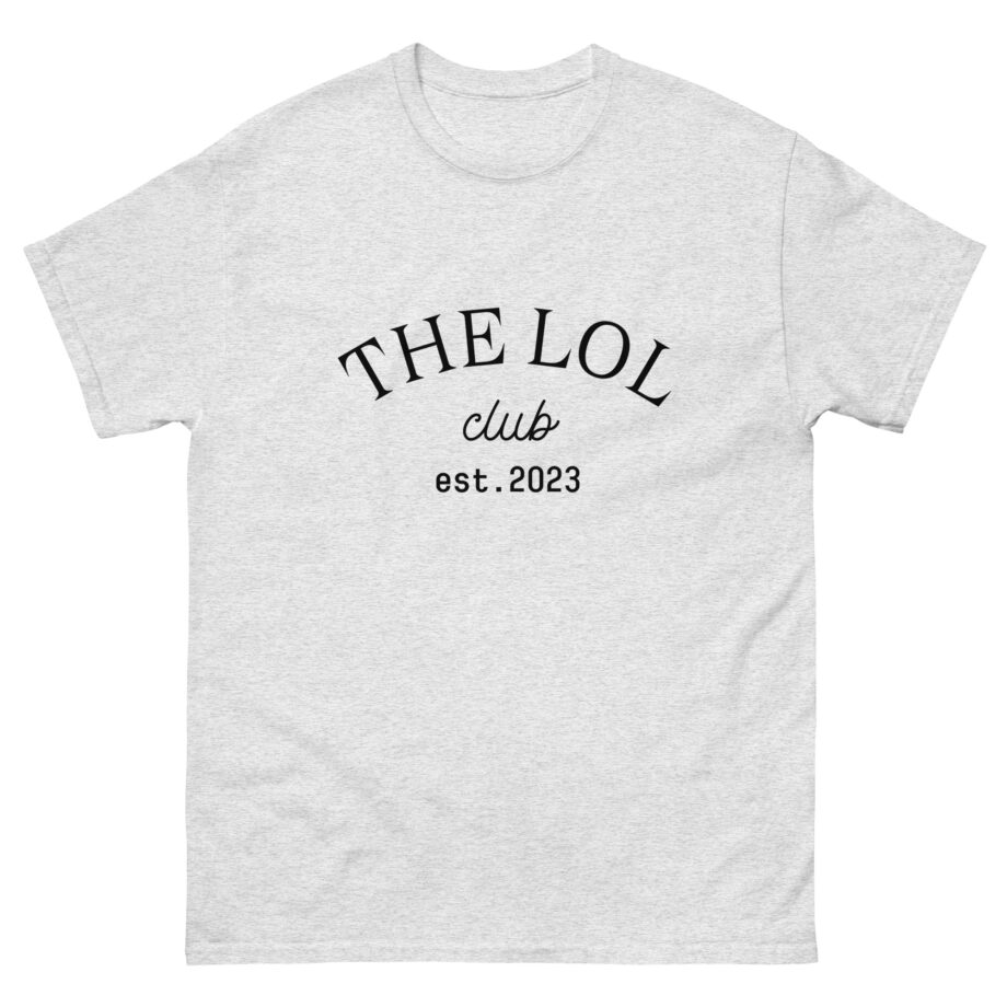 LOL Club Unisex classic tee