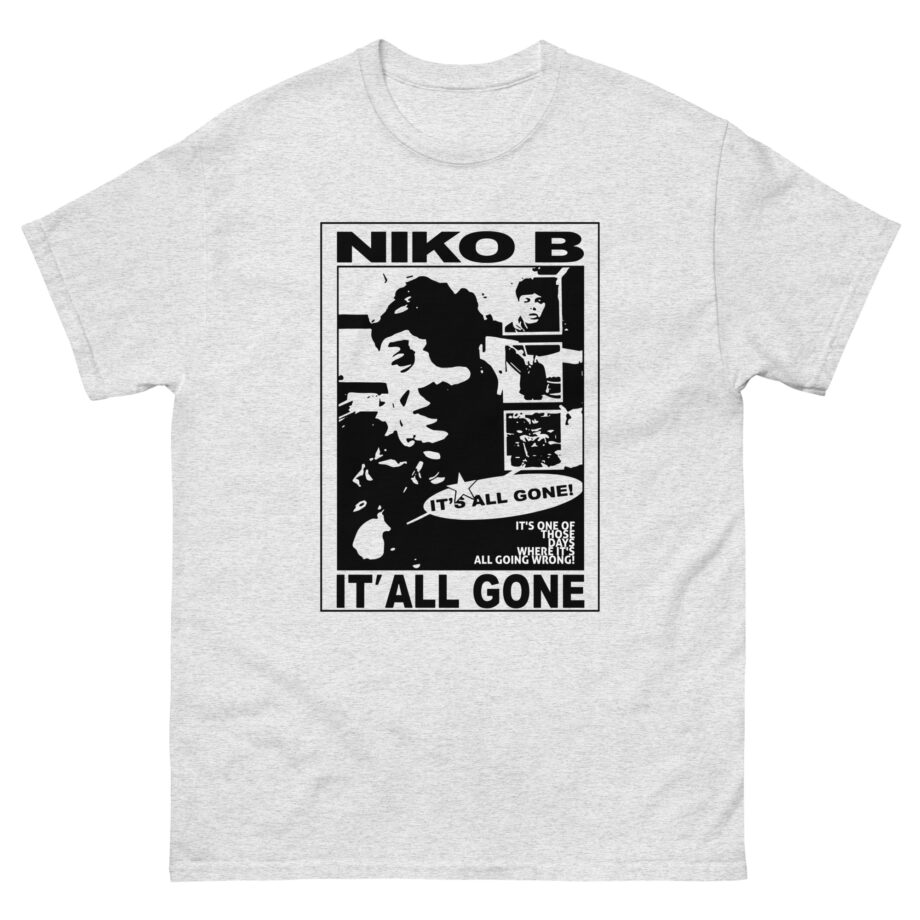 Niko B Its All Gone Unisex classic tee