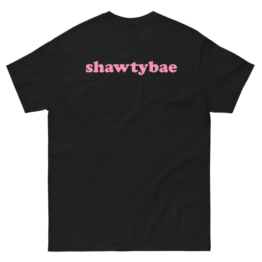 Shawty Bae What You Mean Unisex classic tee