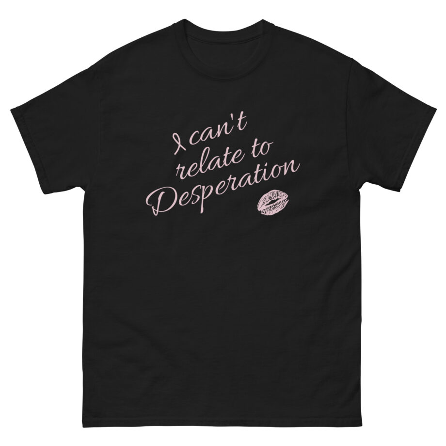 Short N' Sweet Can't Relate Unisex classic tee
