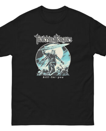 Twitching Tongues Kill for You Unisex classic tee