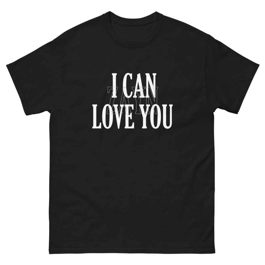 Zayn Malik I Can Love You Unisex classic tee