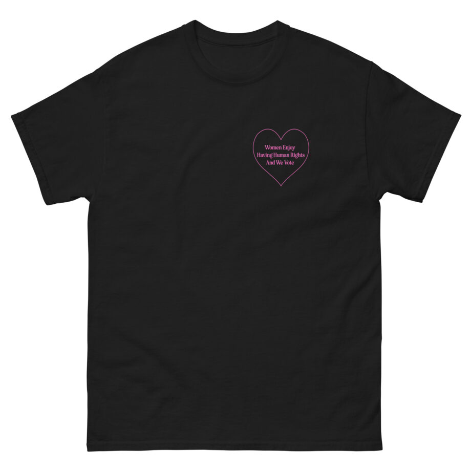 But Her Emails Women Enjoy Human Rights and We Vote Unisex classic tee