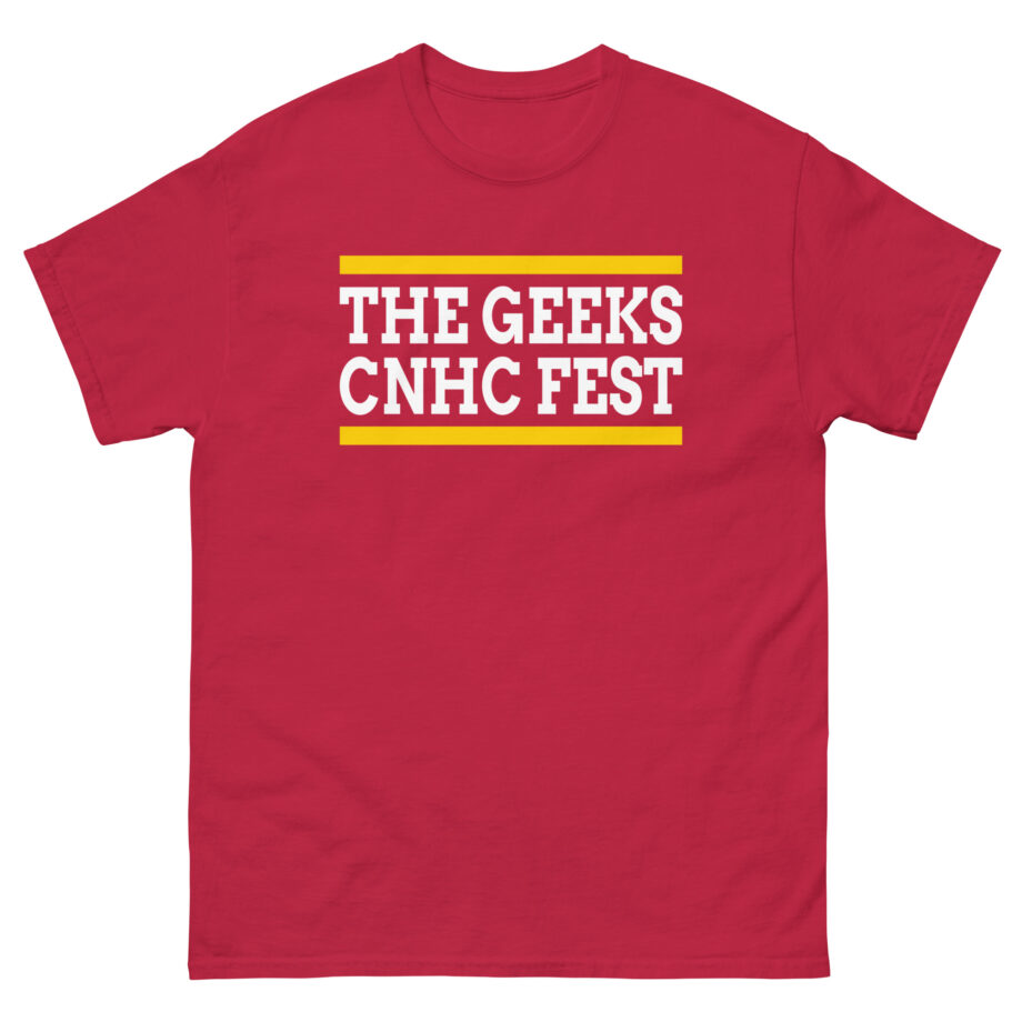 The Geeks Cnhc Fest Unisex classic tee