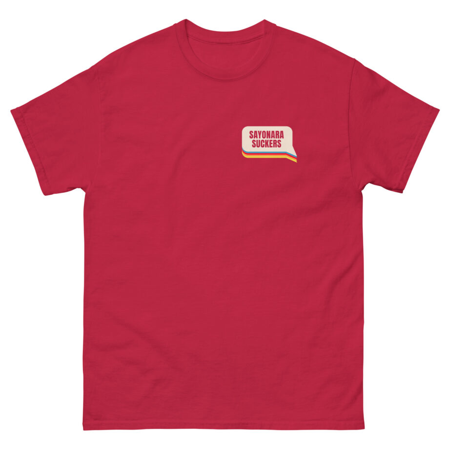 Smartless Sayonara Suckers Unisex classic tee