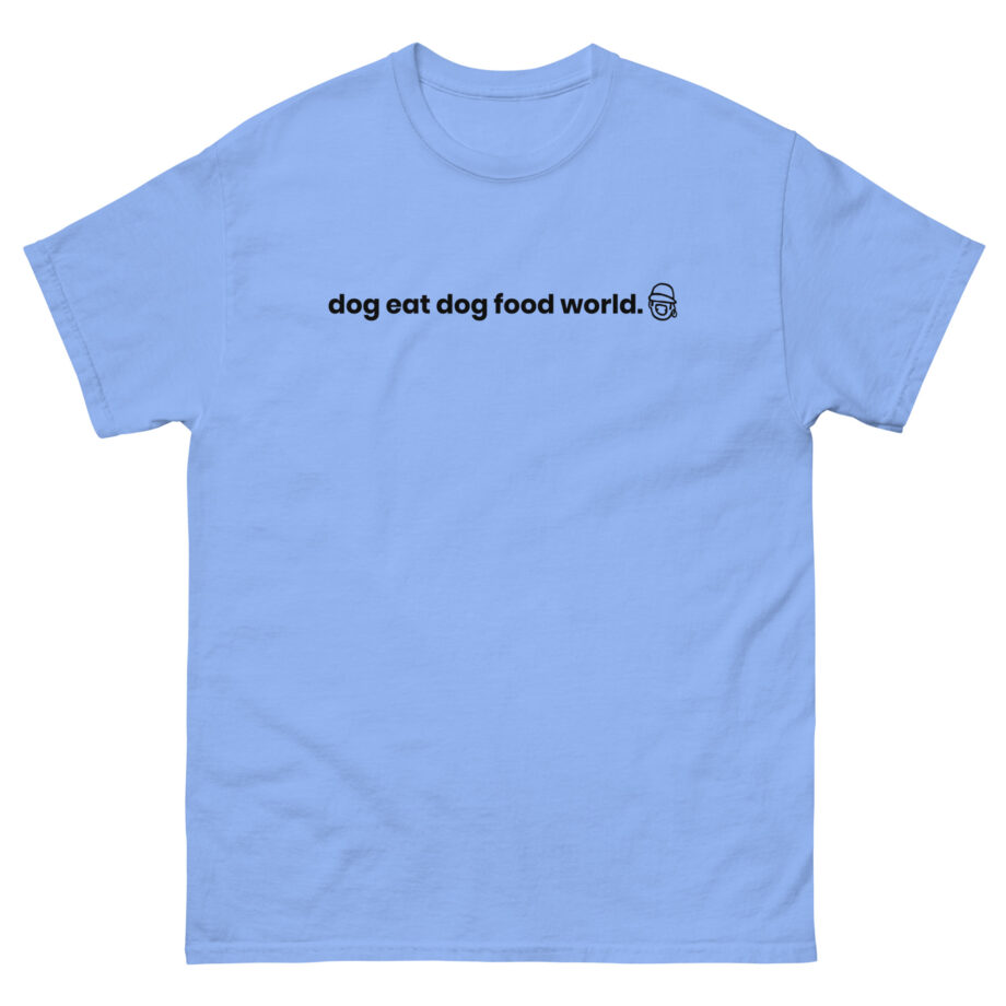 Niko B Dog Eat Dog Food World Unisex classic tee