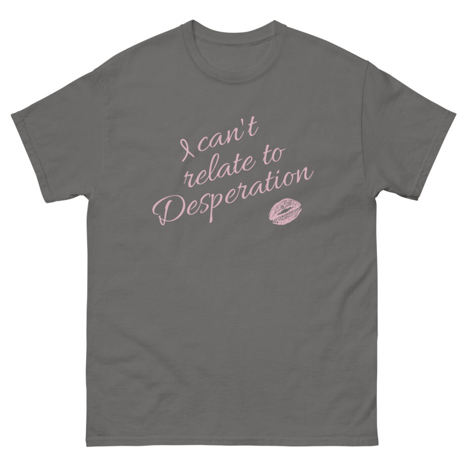 Short N' Sweet Can't Relate Unisex classic tee